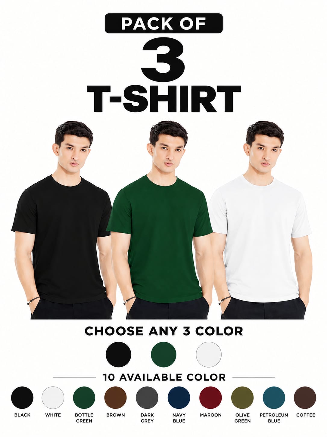 Pack of 3 Round Neck T-Shirts – Choose Any 3 Colors